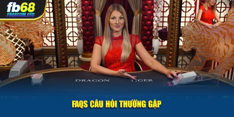 FAQs câu hỏi thường gặp